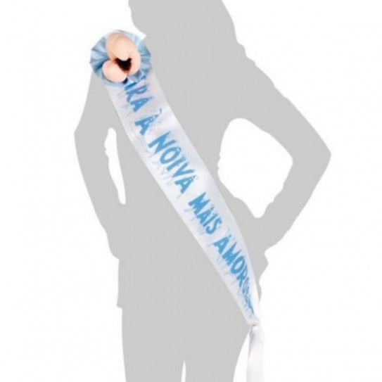 FAIXA "PARA A NOVA MAIS AMOROSA C/ PENIS"