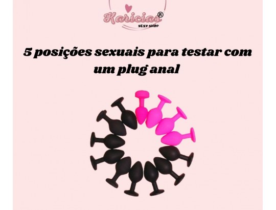 5 posições sexuais para testar com um plug anal (e como começar com segurança)